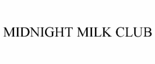 midnight milk club