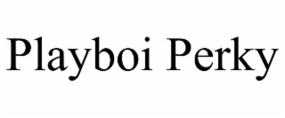 playboi perky