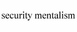 security mentalism