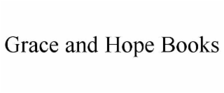 grace and hope books