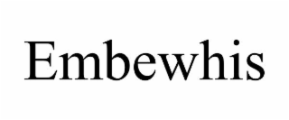 embewhis