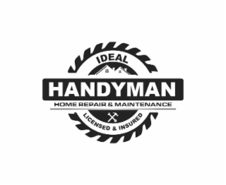 ideal handyman home repair & maintenance - licensed & insured