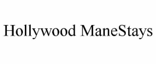 hollywood manestays