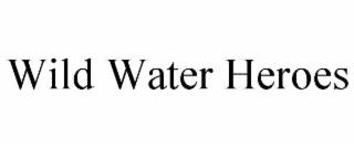 wild water heroes