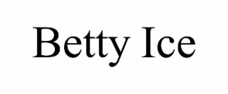 betty ice