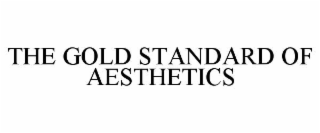 the gold standard of aesthetics