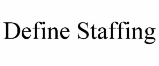 define staffing