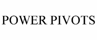 power pivots