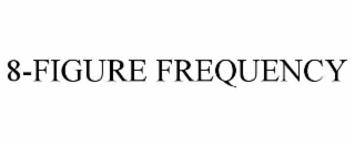 8-figure frequency