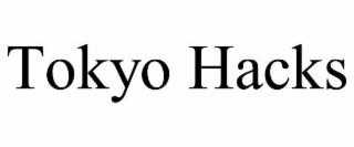 tokyo hacks