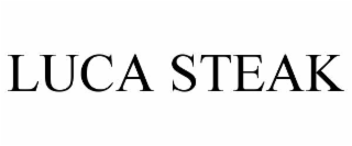 luca steak