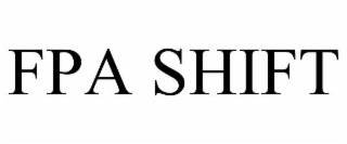 fpa shift