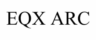 eqx arc
