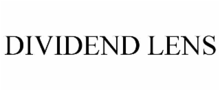 dividend lens