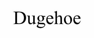 dugehoe