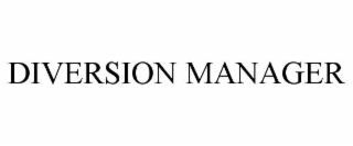 diversion manager