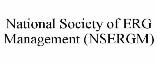 national society of erg management (nsergm)