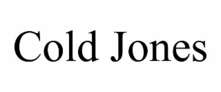 cold jones