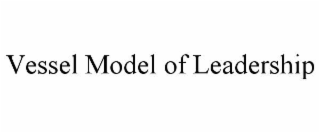 vessel model of leadership