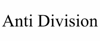 anti division