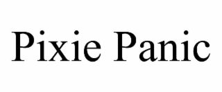 pixie panic