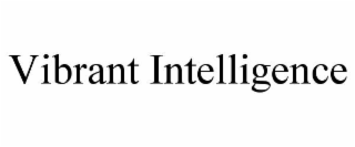 vibrant intelligence