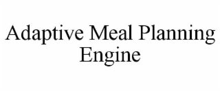adaptive meal planning engine