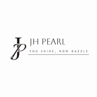 jp jh pearl you shine, now dazzle