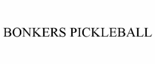 bonkers pickleball