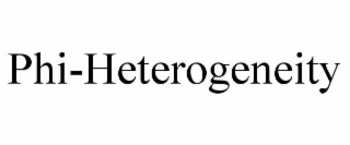 phi-heterogeneity