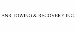 anr towing & recovery inc.