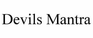 devils mantra