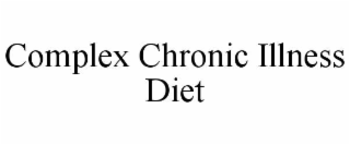 complex chronic illness diet