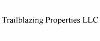 trailblazing properties llc