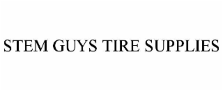 stem guys tire supplies