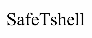 safetshell