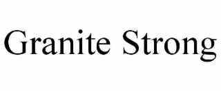 granite strong