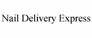 nail delivery express