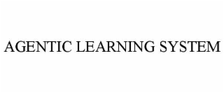 agentic learning system