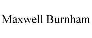 maxwell burnham