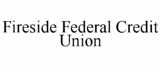 fireside federal credit union