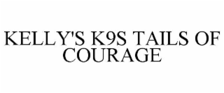 kelly's k9s tails of courage