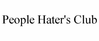 people hater's club
