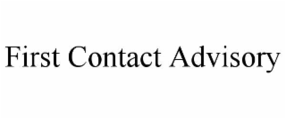 first contact advisory