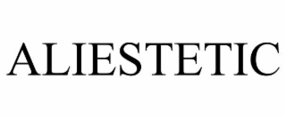 aliestetic