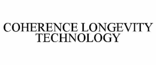 coherence longevity technology