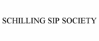 schilling sip society
