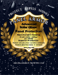 protect repels shines  panel armor  advanced solar glass panel protection nano-ceramic coating uv and weather resistant eco -friendly superior protection protect solar glass from scratches and breaks protects glass from stains & corrosion net contents: 1g