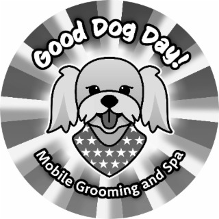good dog day! mobile grooming and spa