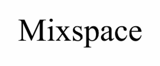mixspace